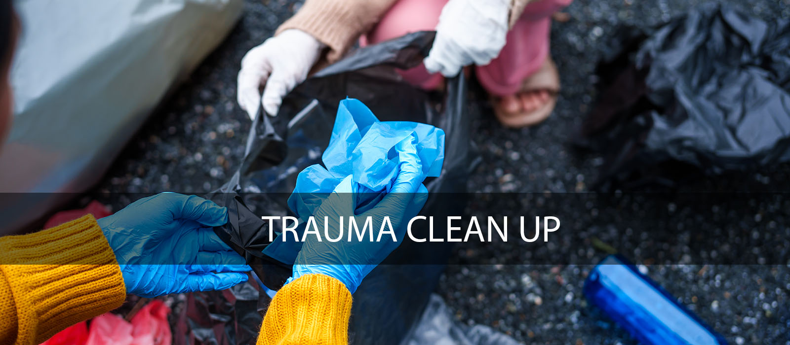 trauma scene cleanup